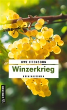 Uwe Ittensohn - Winzerkrieg