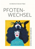 Kerstin, Iris Melcher Pabst, Iris Melcher / Kerstin Pabst, Iris Melcher Kerstin Pabst - Pfoten-Wechsel