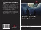 Abdelhafid Mimouni - Wernicke-Korsakoff: Bioinorganic Vision