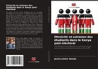 Jacob Lolelea Natade - Ethnicité et cohésion des étudiants dans le Kenya post-électoral