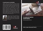 Erika López-Quesada Martín - La governance aziendale