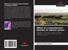 Marina Zimmermann - Effect of cryoprotectant dilution on equine semen