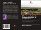 Marina Zimmermann - Effet de la dilution du cryoprotecteur sur le sperme équin