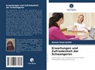 Asmaa Saad Arafat - Erwartungen und Zufriedenheit der Schwangeren
