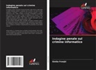 Sini¿a Franji¿, Sinisa Franjic - Indagine penale sul crimine informatico