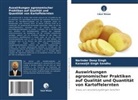Kanwaljit Singh Sandhu, Narinder Deep Singh - Auswirkungen agronomischer Praktiken auf Qualität und Quantität von Kartoffelernten