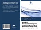 Paulo Henrique A da Hora, Paulo Henrique A. da Hora, Sibele B C Pergher, Sibele B. C. Pergher, Sibele B.C. Pergher, Silv... - Synthese, Charakterisierung und Anwendung von Mg-Al, Zn-Al und Mg-Fe HDLs