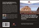 Syed Ahsan Hussain Gardezi - Contraintes géologiques sur le bassin occidental de l'avant-pays de Kohat, KP, Pakistan