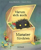 Jessica Martinello, Grégoire Mabire - Warum sich auch Monster fürchten
