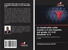 Tshebedi Johannes Morifi - La leadership nelle scuole e il suo impatto nel grado 12 (12) Risultati in S