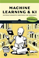Sebastian Raschka - Machine Learning und KI kompakt