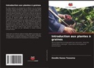 Zewdie Kassa Tessema - Introduction aux plantes à graines