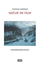Thomas Koebner - Natur im Film