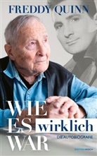 Daniel Böcking, Freddy Quinn - Freddy Quinn - Die Autobiografie