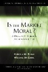 William McGurn, Northwestern Universit Rebecca M. Blank - Is the Market Moral?
