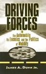 James A. Dunn, Dunn James A. - Driving Forces