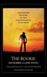 Joel Engel, Engel Joel, Jim Morris, Morris Jim - The Rookie