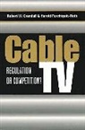 Robert W. Crandall, Crandall Robert W., Harold Furchtgott-Roth, Furchtgott-Roth Harold - Cable TV