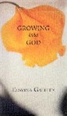 Edwina Gateley, Gateley Edwina - Growing into God