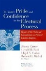 Jimmy Carter, Lloyd N. Cutler, Cutler Lloyd N., Gerald R. Ford, Ford Gerald R. - To Assure Pride and Confidence in the Electoral Process