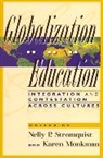 Karen Monkman, Monkman Karen, Nelly P. Stromquist, Stromquist Nelly P. - Globalization and Education