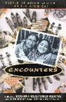 Roshni Rustomji-Kerns, Rajini Srikanth, Leny Mendoza Strobel - Encounters