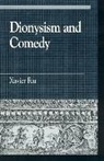 Xavier Riu - Dionysism and Comedy