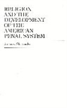 Andrew Skotnicki, Skotnicki Andrew - Religion and the Development of the American Penal System
