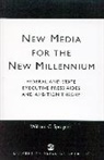 William C. Spragens - New Media for the New Millennium