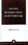 Stephen Kershnar, Kershnar Stephen - Desert, Retribution, and Torture