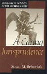 Susan M. Behuniak, Behuniak Susan M. - A Caring Jurisprudence