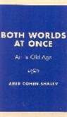 Amir Cohen-Shalev, Cohen-Shalev Amir - Both Worlds at Once