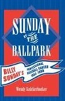 Wendy Knickerbocker - Sunday at the Ballpark