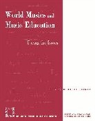 Bennett Reimer, Reimer Bennett - World Musics and Music Education