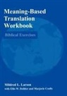 Mildred L. Larson, Larson Mildred L. - Meaning-Based Translation Workbook