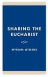 Myriam Wijlens, Wijlens Myriam - Sharing the Eucharist