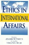 Andrew Valls - Ethics in International Affairs