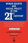 Joseph Wronka, Wronka Joseph - Human Rights and Social Policy in the 21st Century