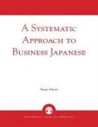 Masato Kikuchi - A Systematic Approach to Business Japanese