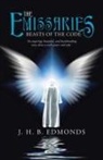 J. H. B. Edmonds - The Emissaries
