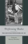 Catherine Ramsey-Portolano - Performing Bodies