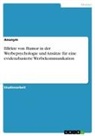 Anonymous - Effekte von Humor in der Werbepsychologie und Ansätze für eine evidenzbasierte Werbekommunikation