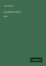 Jules Simon - La peine de mort