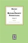 R. C. Brown &amp; Company Publishers - History of Butler County, Pennsylvania (Volume #2)