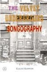 Claudio Guerrieri - The Velvet Underground Songography
