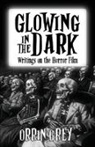 Orrin Grey - Glowing in the Dark