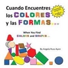 Angela Russ-Ayon - Cuando Encuentres Los Colores y Las Formas