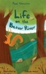 Yanuziello, Paul Yanuziello - Life on the Beaver River
