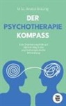 Anatol Bräunig - Der Psychotherapie-Kompass