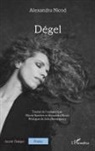 Alexandra Nicod - Dégel